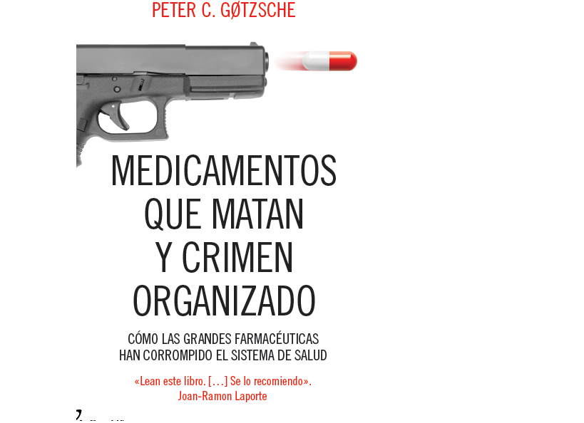 Presentación del libro de Peter Gøtzsche «Medicamentos que matan y crimen organizado»