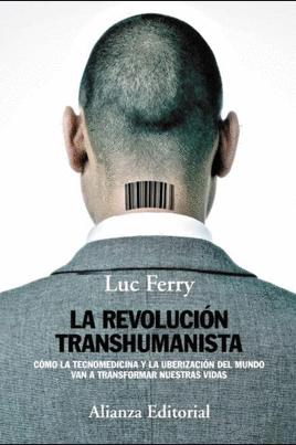 Biomedicalización y transhumanismo: las nuevas (y difusas) fronteras de la medicina en un mundo uberizado (Por Abel Novoa)