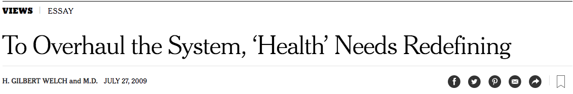 La construcción comercial de la salud. Por H. Gilbert Welch