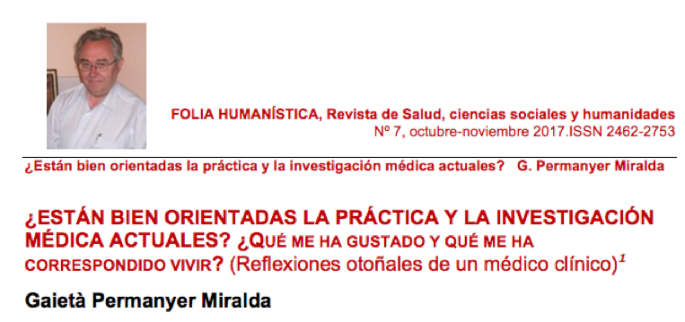 Revisitando la práctica clínica y la investigación biomédica. Por Gaietà Permanyer-Miralda