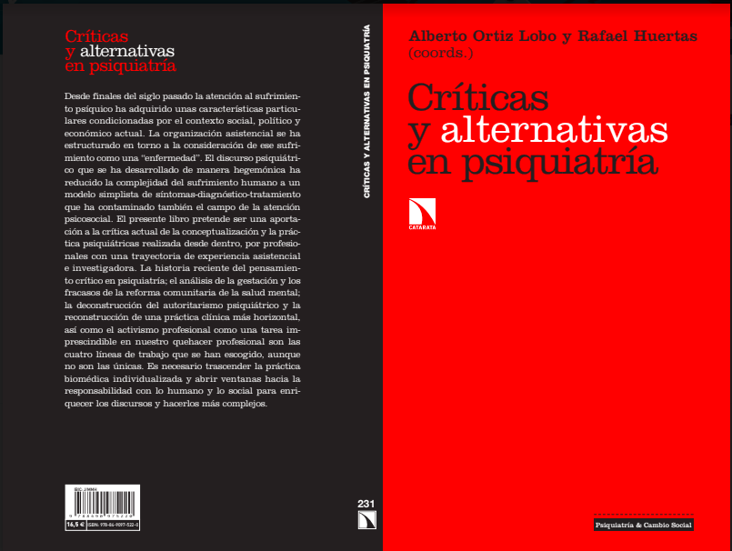 Contexto e historia de la psiquiatría crítica y el activismo profesional en salud mental. Por Ortiz Lobo y Rafael Huertas