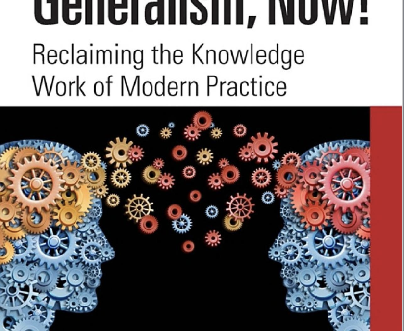 Comentarios a «Medical Generalism, Now!» de Joanne Reeve. Por Abel Novoa